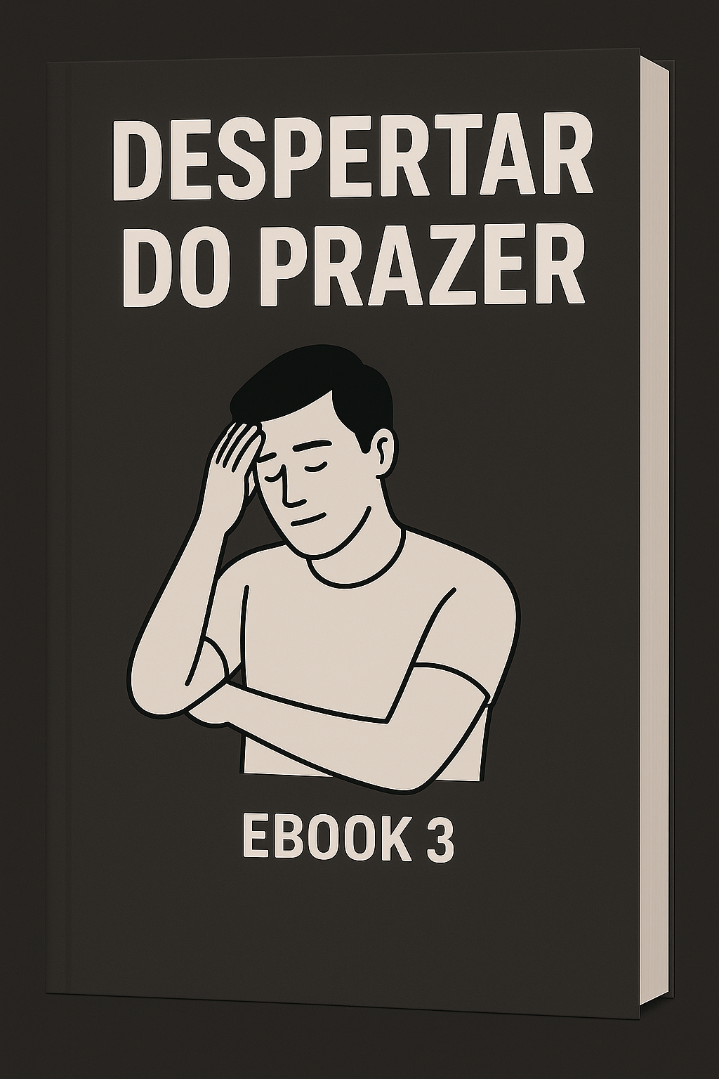 Capa do E-book: O Despertar do Prazer